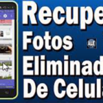Cómo Recuperar Fotos Borradas en un Móvil: Guía Completa